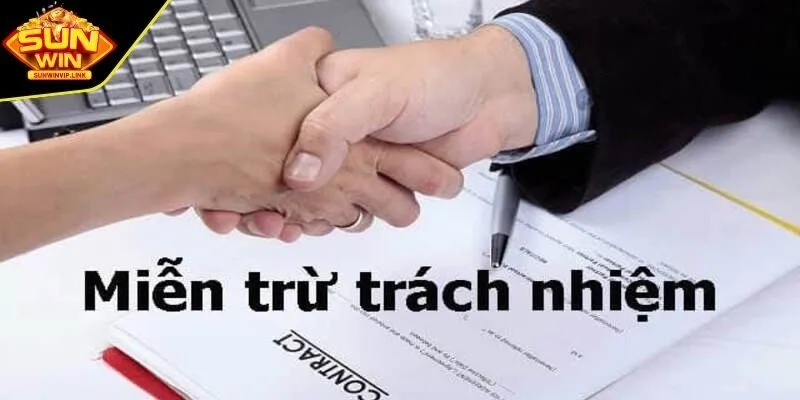 Sơ lược về miễn trách nhiệm