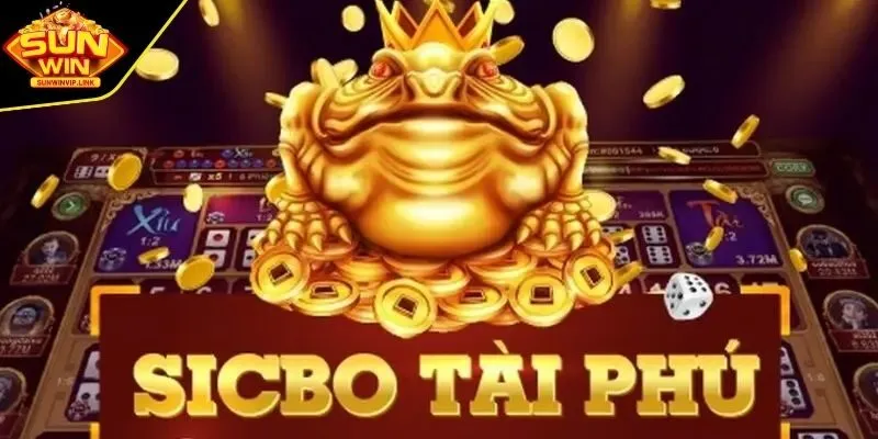 Sơ lược về Sicbo Tài Phú 