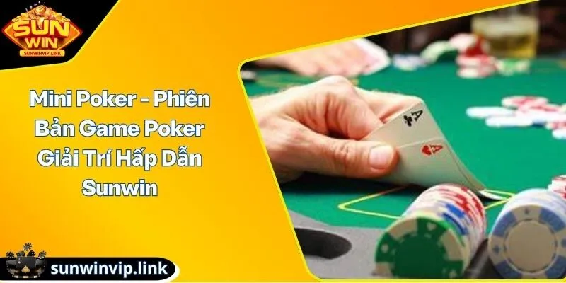 Mini Poker
